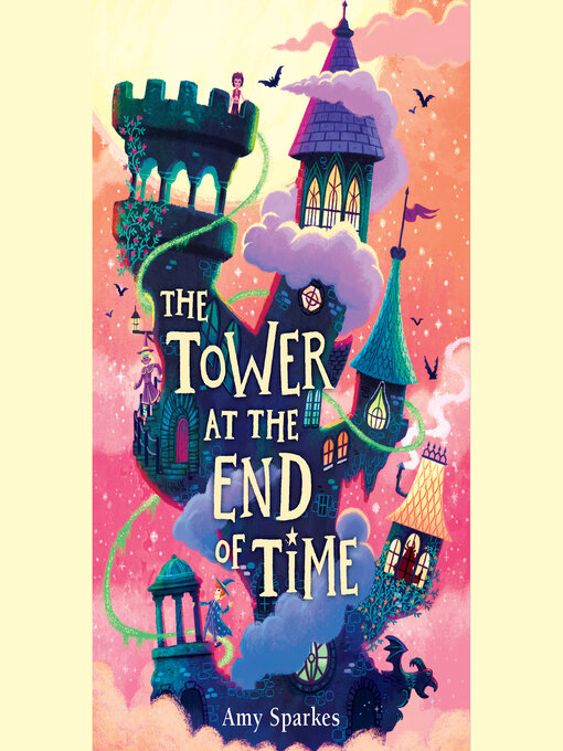 Title details for The Tower at the End of Time by Amy Sparkes - Wait list